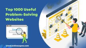Read more about the article ✅ Top 1000 Useful Problem-Solving Websites